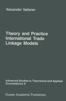Italianer |  Theory and Practice of International Trade Linkage Models | Buch |  Sack Fachmedien