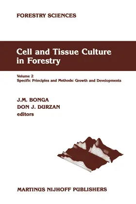 Durzan / Bonga |  Cell and Tissue Culture in Forestry | Buch |  Sack Fachmedien