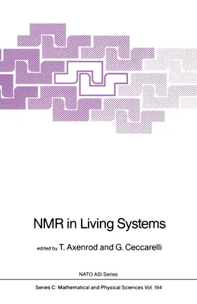 Ceccarelli / Axenrod | NMR in Living Systems | Buch | 978-94-010-8535-9 | sack.de
