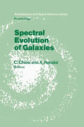 Renzini / Chiosi |  Spectral Evolution of Galaxies | Buch |  Sack Fachmedien