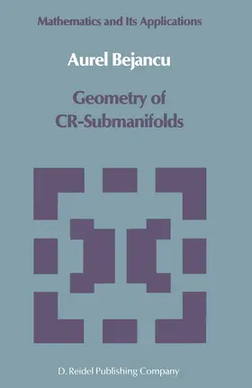 Bejancu | Geometry of CR-Submanifolds | Buch | 978-94-010-8545-8 | www.sack.de