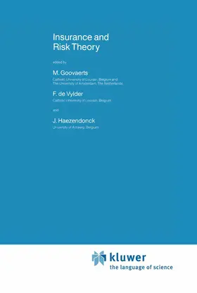 Goovaerts / De Vylder / Haezendonck |  Insurance and Risk Theory | Buch |  Sack Fachmedien