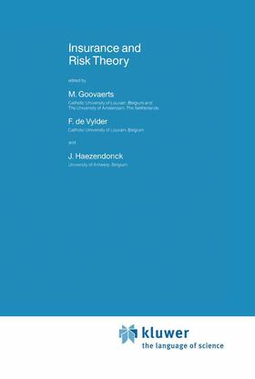 Goovaerts / Haezendonck / De Vylder | Insurance and Risk Theory | Buch | 978-94-010-8553-3 | sack.de