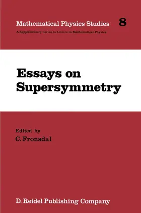 Fronsdal / Hirai / Flato | Essays on Supersymmetry | Buch | 978-94-010-8555-7 | www.sack.de