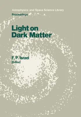Israël |  Light on Dark Matter | Buch |  Sack Fachmedien