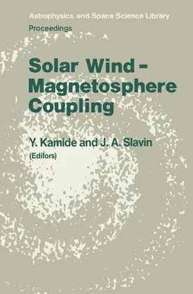 Slavin / Kamide |  Solar Wind - Magnetosphere Coupling | Buch |  Sack Fachmedien