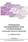 Winnik |  Photophysical and Photochemical Tools in Polymer Science | Buch |  Sack Fachmedien