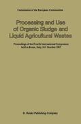 L'Hermite |  Processing and Use of Organic Sludge and Liquid Agricultural Wastes | Buch |  Sack Fachmedien