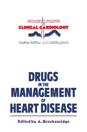 Breckenridge |  Drugs in the Management of Heart Disease | Buch |  Sack Fachmedien