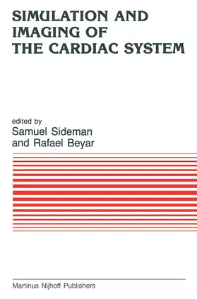 Sideman / Beyar |  Simulation and Imaging of the Cardiac System | Buch |  Sack Fachmedien