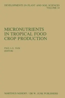 Vlek | Micronutrients in Tropical Food Crop Production | Buch | 978-94-010-8738-4 | www.sack.de