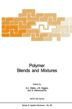 Walsh / Maconnachie / Higgins | Polymer Blends and Mixtures | Buch | 978-94-010-8755-1 | sack.de