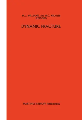 Williams / Knauss | Dynamic fracture | Buch | 978-94-010-8765-0 | www.sack.de