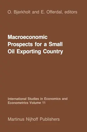 Offerdal / Bjerkholt | Macroeconomic Prospects for a Small Oil Exporting Country | Buch | 978-94-010-8767-4 | www.sack.de