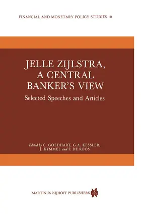 Tvrdý / Goedhart |  Jelle Zijlstra, a Central Banker's View | Buch |  Sack Fachmedien