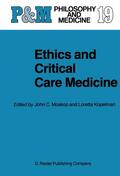 Kopelman / Moskop |  Ethics and Critical Care Medicine | Buch |  Sack Fachmedien