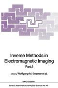 Boerner / Brand / Cram |  Inverse Methods in Electromagnetic Imaging | Buch |  Sack Fachmedien