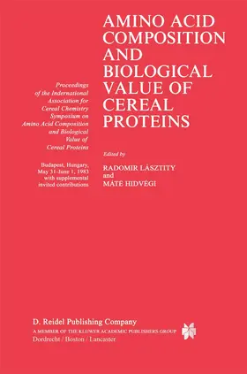 Hidvegi / Lásztity |  Amino Acid Composition and Biological Value of Cereal Proteins | Buch |  Sack Fachmedien