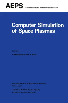 Matsumoto / Sato |  Computer Simulation of Space Plasmas | Buch |  Sack Fachmedien