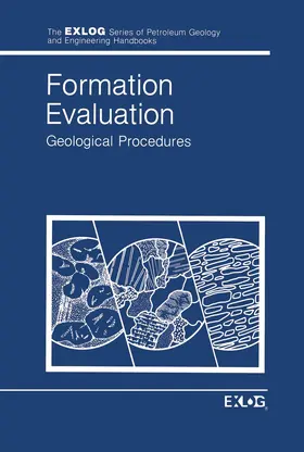 EXLOG / Whittaker |  Formation Evaluation | Buch |  Sack Fachmedien