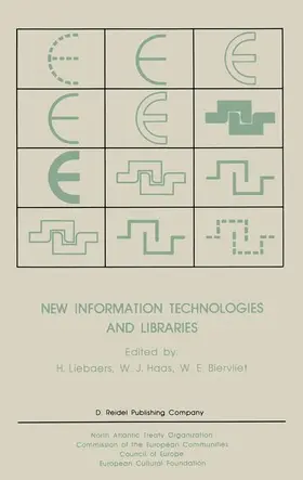 Liebaers / Haas / Biervliet |  New Information Technologies and Libraries | Buch |  Sack Fachmedien