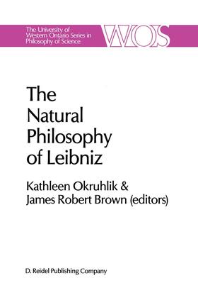 Brown / Okruhlik |  The Natural Philosophy of Leibniz | Buch |  Sack Fachmedien