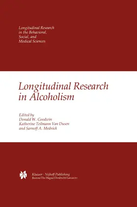 van Dusen / Mednick |  Longitudinal Research in Alcoholism | Buch |  Sack Fachmedien