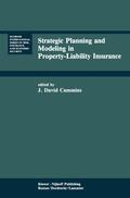 Cummins |  Strategic Planning and Modeling in Property-Liability Insurance | Buch |  Sack Fachmedien