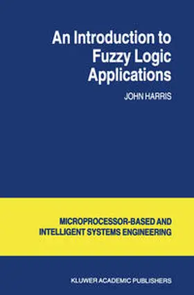 Harris |  An Introduction to Fuzzy Logic Applications | eBook | Sack Fachmedien