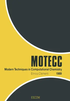 Clementi |  Modern Techniques in Computational Chemistry: MOTECC(TM) -89 | Buch |  Sack Fachmedien