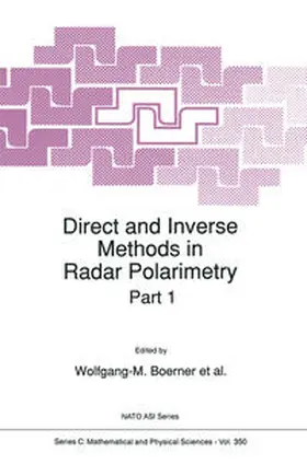 Boerner / Cram / Brand | Direct and Inverse Methods in Radar Polarimetry | E-Book | sack.de