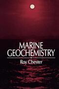 Chester |  Marine Geochemistry | Buch |  Sack Fachmedien