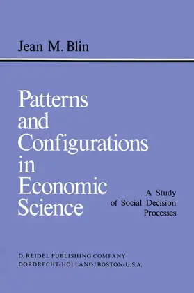 Blin |  Patterns and Configurations in Economic Science | Buch |  Sack Fachmedien