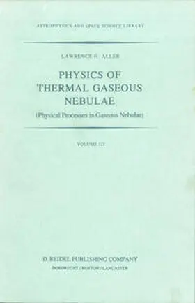 Aller | Physics of Thermal Gaseous Nebulae | E-Book | www.sack.de