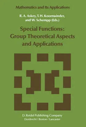 Askey / Koornwinder / Schempp |  Special Functions: Group Theoretical Aspects and Applications | eBook | Sack Fachmedien