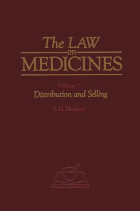 Harrison | The Law on Medicines | Buch | 978-94-010-9860-1 | www.sack.de