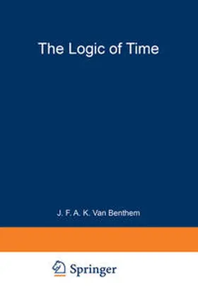 van Benthem |  The Logic of Time | eBook | Sack Fachmedien