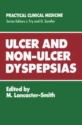 Lancaster-Smith |  Ulcer and Non-Ulcer Dyspepsias | eBook | Sack Fachmedien