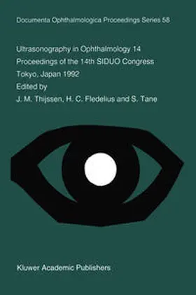 Thijssen / Fledelius / Tane |  Ultrasonography in Ophthalmology 14 | eBook | Sack Fachmedien