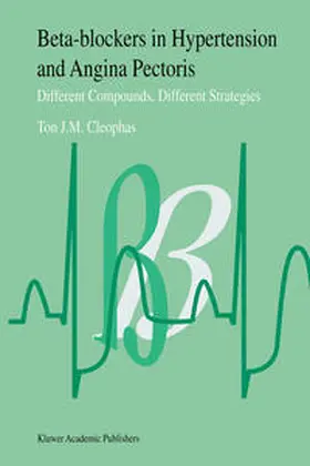 Cleophas |  Beta-Blockers in Hypertension and Angina Pectoris | eBook | Sack Fachmedien