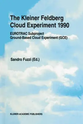 Fuzzi |  The Kleiner Feldberg Cloud Experiment 1990 | eBook | Sack Fachmedien