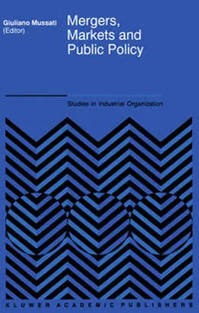 Mussati |  Mergers, Markets and Public Policy | eBook | Sack Fachmedien