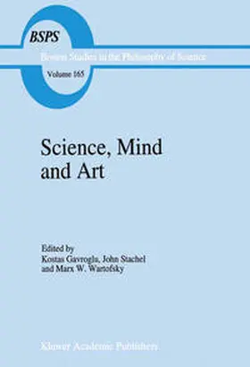 Gavroglu / Stachel / Wartofsky |  Science, Mind and Art | eBook | Sack Fachmedien