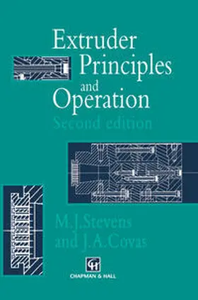 Stevens / Covas | Extruder Principles and Operation | E-Book | www.sack.de