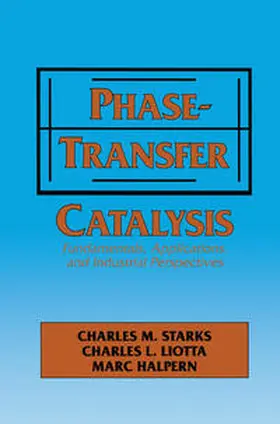 Starks / Halper | Phase-Transfer Catalysis | E-Book | www.sack.de