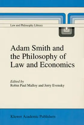 Malloy / Evensky | Adam Smith and the Philosophy of Law and Economics | E-Book | sack.de