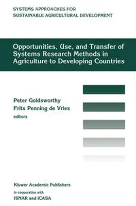 Goldsworthy |  Opportunities, use, and transfer of systems research methods in agriculture to developing countries | eBook | Sack Fachmedien