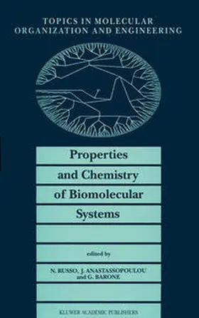 Russo / Anastassopoulou / Barone | Properties and Chemistry of Biomolecular Systems | E-Book | www.sack.de