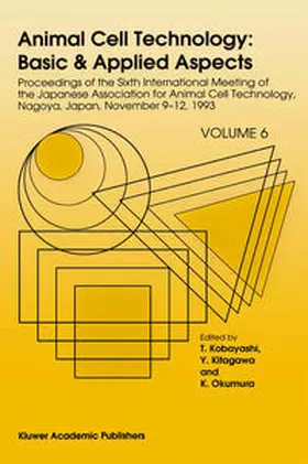 Kobayashi / Kitagawa / Okumura |  Animal Cell Technology: Basic & Applied Aspects | eBook | Sack Fachmedien