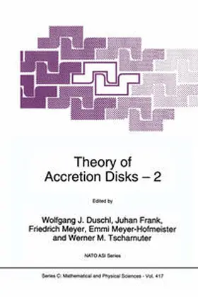 Duschl / Frank / Meyer | Theory of Accretion Disks 2 | E-Book | sack.de